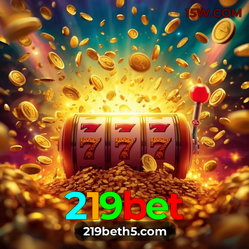 219bet bônus R$5.000 + 500 giros - Rollover 35x, prazo 30 dias, 38% taxa conversão